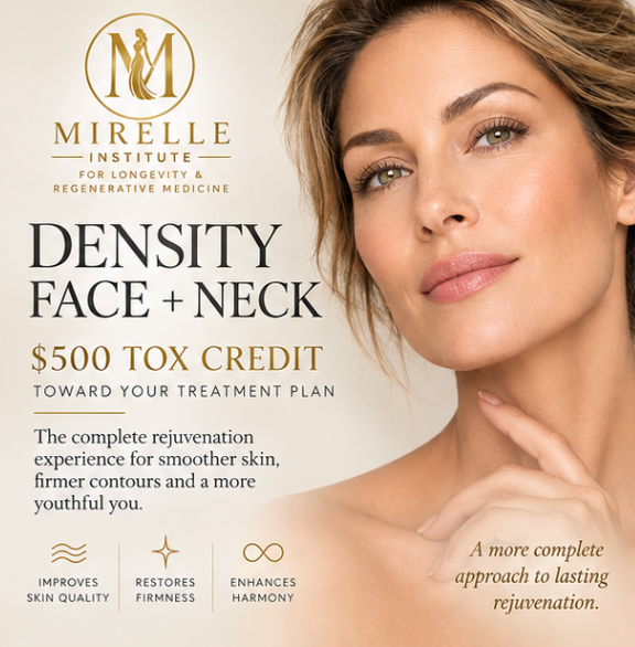 DENSITY FACE + NECK + $500 TOX CREDIT
